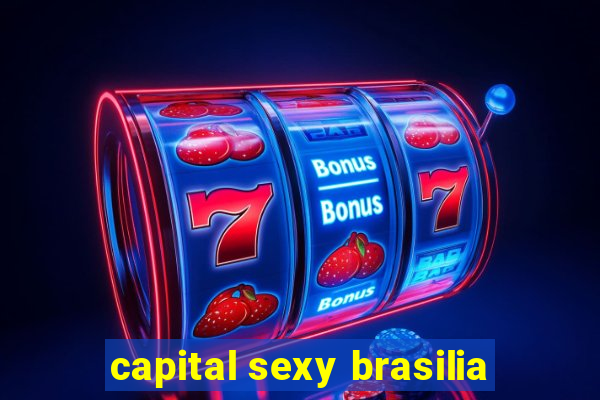 capital sexy brasilia